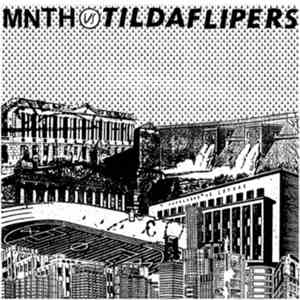 Mnth / Tildaflipers - Split Cassette