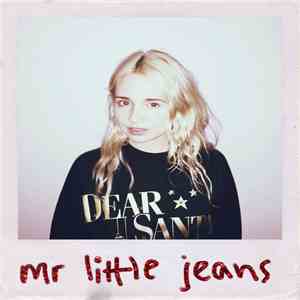 Mr Little Jeans - Dear Santa