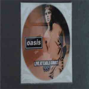 Oasis - Live At Earls Court 1995