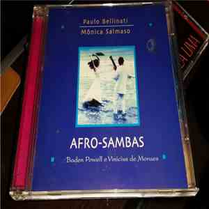 Paulo Bellinati & Monica Salmaso - Afros-Sambas