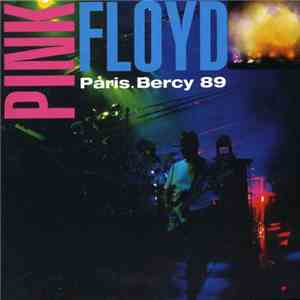 Pink Floyd - Paris Bercy 89