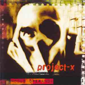 Project-X - Modus Operandi
