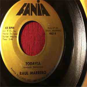 Raul Marrero - Todavia / Amor Azul