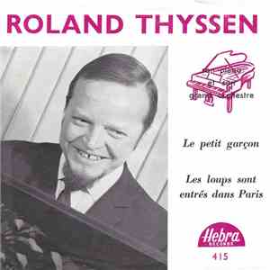 Roland Thyssen - Le Petit Garçon