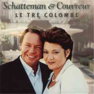 Schatteman & Couvreur - Le Tre Colombe