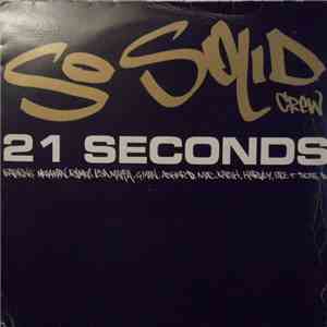 So Solid Crew - 21 Seconds