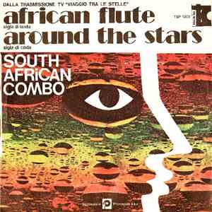 South African Combo - African Flute / Around The Stars