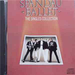 Spandau Ballet - The Singles Collection