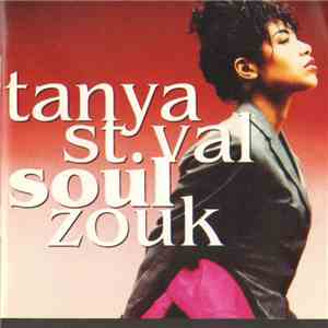 Tanya St. Val - Soul Zouk