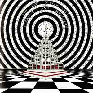 The Blue Öyster Cult - Tyranny And Mutation