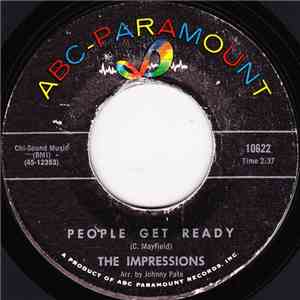 The Impressions - People Get Ready / I've Been Trying