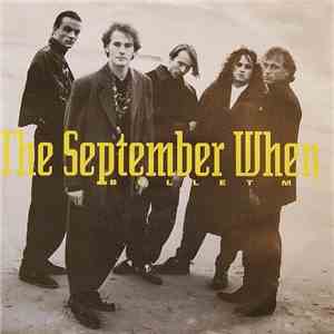 The September When - Bullet Me