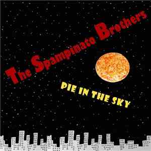The Spampinato Brothers - Pie In The Sky