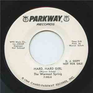 The Warmest Spring - Suddenly (You Find Love) / Hard, Hard Girl