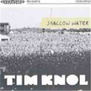 Tim Knol - Shallow Water