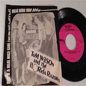 Tom Wilson And The Florida Razors - Break Down Your Door