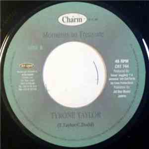 Tyrone Taylor - Moments To Treasure