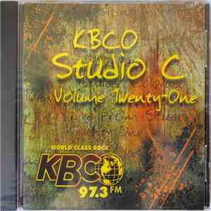 Various - 97.3 KBCO Studio C Volume Twenty-One