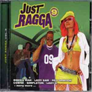 Various - Just Ragga Vol. 9