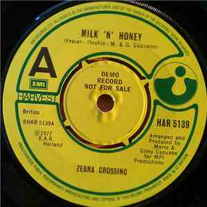 Zebra Crossing - Milk 'N' Honey