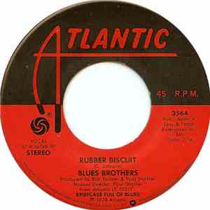 Blues Brothers - Rubber Biscuit / 
