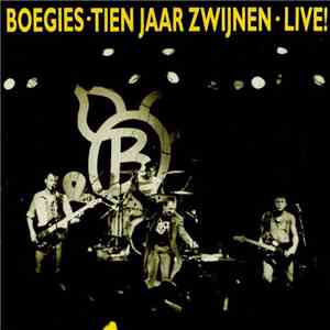 Boegies - Tien Jaar Zwijnen Live!