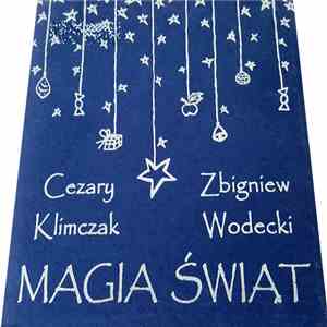 Cezary Klimczak, Zbigniew Wodecki - Magia Świąt