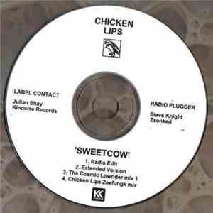 Chicken Lips - Sweet Cow (Radio Promo)