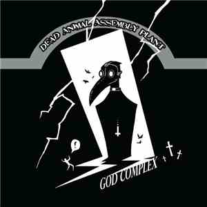 Dead Animal Assembly Plant - God Complex