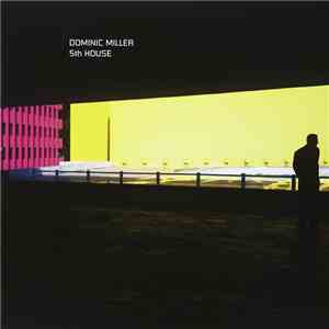 Dominic Miller - 5th House
