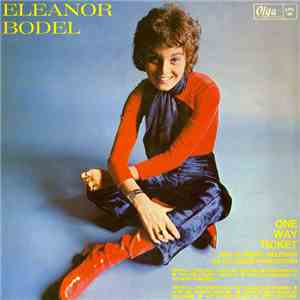 Eleanor Bodel - One Way Ticket