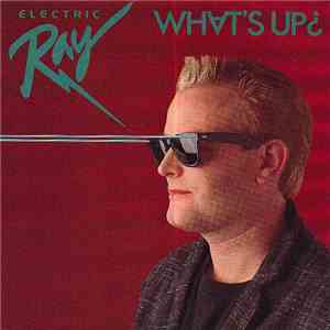 Electric Ray - What's Up?