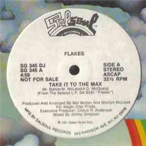 Flakes - Take It To The Max / Flakes Rap