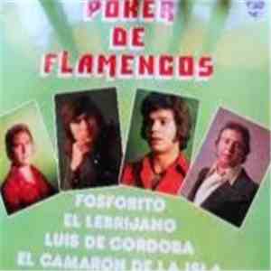 Fosforito - El Lebrijano - Luis De Córdoba - El Camarón De La Isla - Poker ...