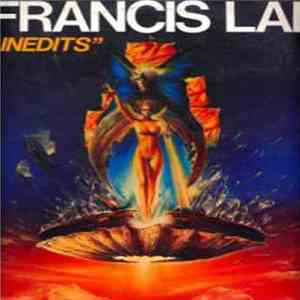 Francis Lai - Inedits