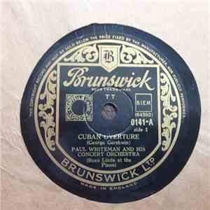 George Gershwin, Paul Whiteman & His Concert Orchestra, Rosa Linda - Cuban ...