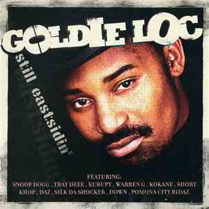 Goldie Loc - Still Eastsidin'