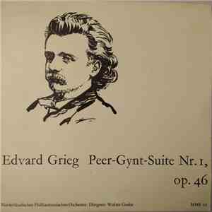 Grieg, Niederländisches Philharmonisches Orchester, Walter Goehr - Peer-Gyn ...