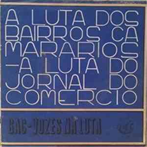 Grupo de Acção Cultural - A Luta Do 