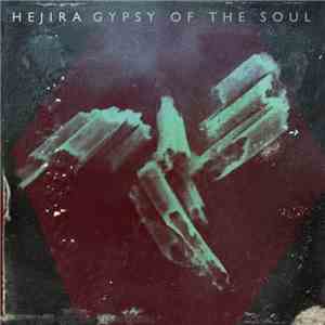 Hejira - Gypsy of the Soul
