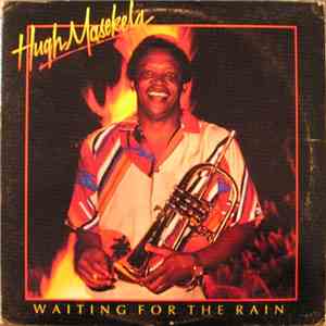 Hugh Masekela - Waiting For The Rain