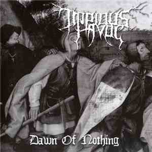 Impious Havoc - Dawn Of Nothing
