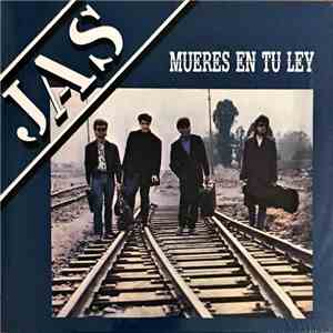 JAS  - Mueres En Tu Ley