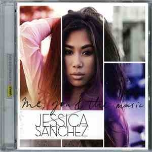 Jessica Sanchez - Me, You & The Music