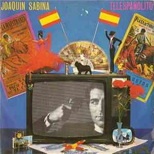 Joaquín Sabina - Telespañolito