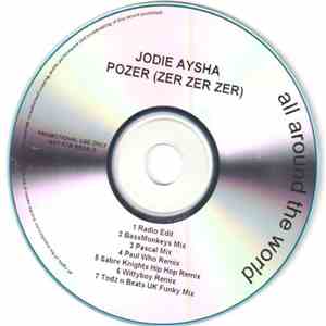 Jodie Aysha - Pozer (Zer Zer Zer)