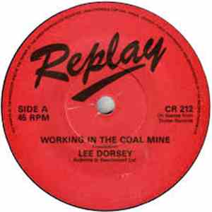 Lee Dorsey - Working In A Coalmine