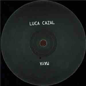 Luca Cazal - Maya