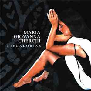 Maria Giovanna Cherchi - Pregadorias