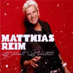 Matthias Reim - Letzte Weihnacht (Last Christmas)